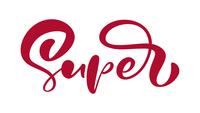 Animation rouge de l&#39;écriture de calligraphie à la main SUPER